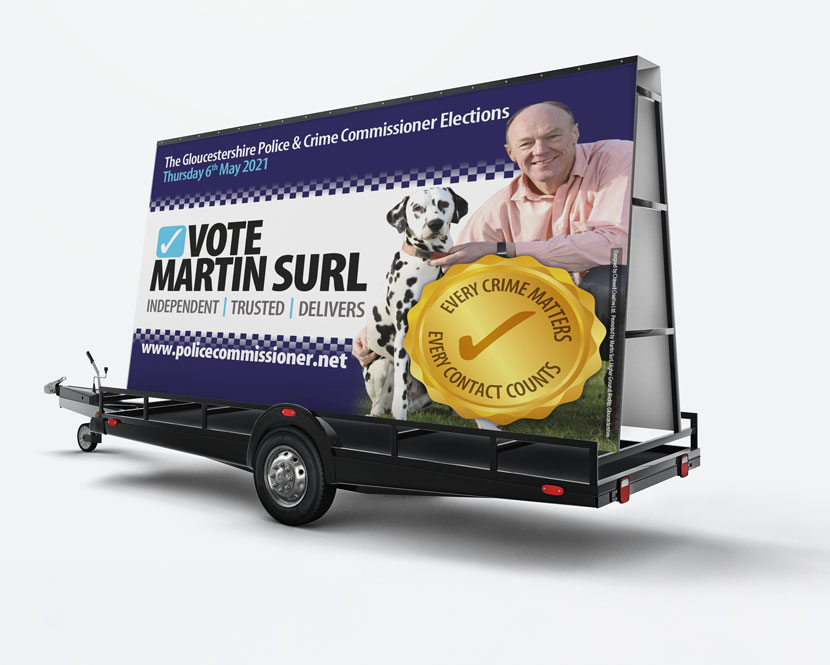 Trailer artwork designed and printed for the Police & Crime Commissioner elections